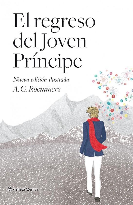 EL REGRESO DEL JOVEN PRÍNCIPE. EDICIÓN ILUSTRADA | 9788408103752 | ROEMMERS, A.G. | Galatea Llibres | Llibreria online de Reus, Tarragona | Comprar llibres en català i castellà online