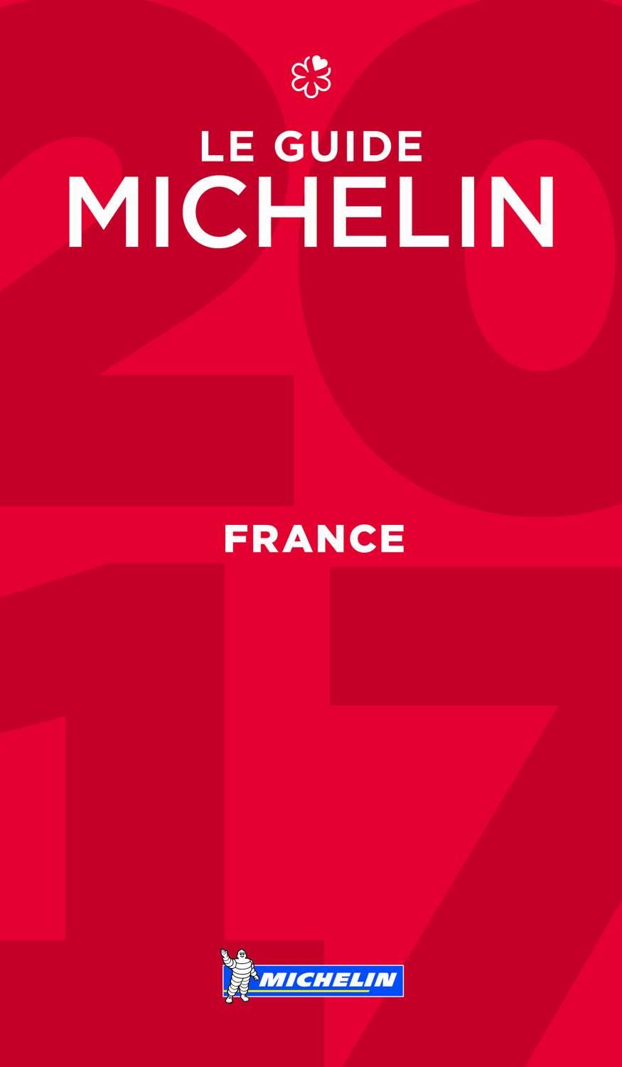 LE GUIDE MICHELIN FRANCE 2017 | 9782067214644 | Galatea Llibres | Llibreria online de Reus, Tarragona | Comprar llibres en català i castellà online