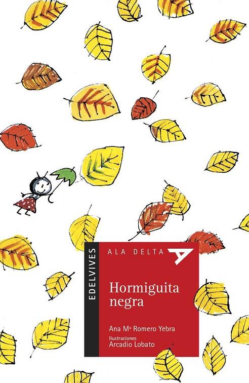 HORMIGUITA NEGRA | 9788426351883 | ROMERO YEBRA, ANA M. | Galatea Llibres | Librería online de Reus, Tarragona | Comprar libros en catalán y castellano online