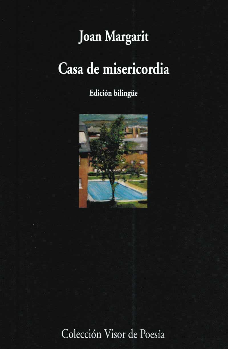 CASA DE MISERICORDIA | 9788475226392 | MARGARIT, JOAN | Galatea Llibres | Llibreria online de Reus, Tarragona | Comprar llibres en català i castellà online