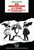 DEL NOUCENTISME A L`EXILI | 9788478268023 | MANET, ALBERT | Galatea Llibres | Llibreria online de Reus, Tarragona | Comprar llibres en català i castellà online