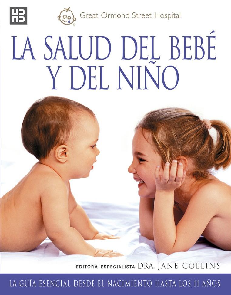 SALUD DEL BEBE Y DEL NIÑO, LA | 9788489840515 | COLLINS, JANE | Galatea Llibres | Llibreria online de Reus, Tarragona | Comprar llibres en català i castellà online