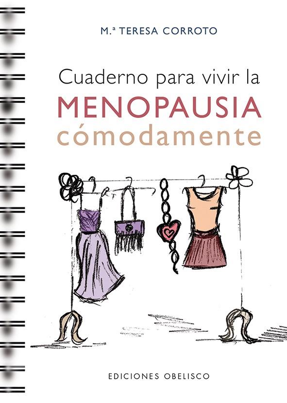 CUADERNO PARA VIVIR LA MENOPAUSIA CÓMODAMENTE | 9788416192830 | CORROTO GARCIA, MAITE | Galatea Llibres | Librería online de Reus, Tarragona | Comprar libros en catalán y castellano online