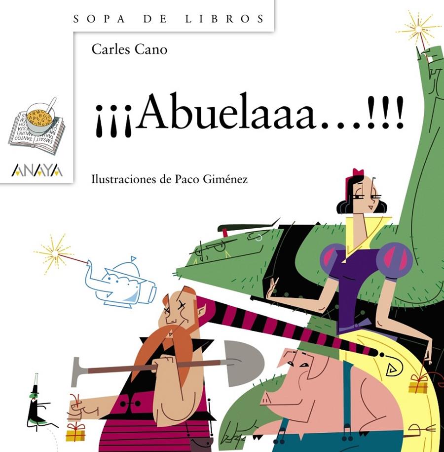 ABUELAAA!!! | 9788467862317 | CANO, CARLES | Galatea Llibres | Librería online de Reus, Tarragona | Comprar libros en catalán y castellano online