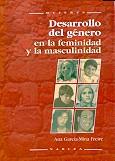 DESARROLLO DEL GENERO EN LA FEMINIDAD Y LA MASCULINIDAD | 9788427714335 | GARCIA-MINA FREIRE, ANA | Galatea Llibres | Llibreria online de Reus, Tarragona | Comprar llibres en català i castellà online