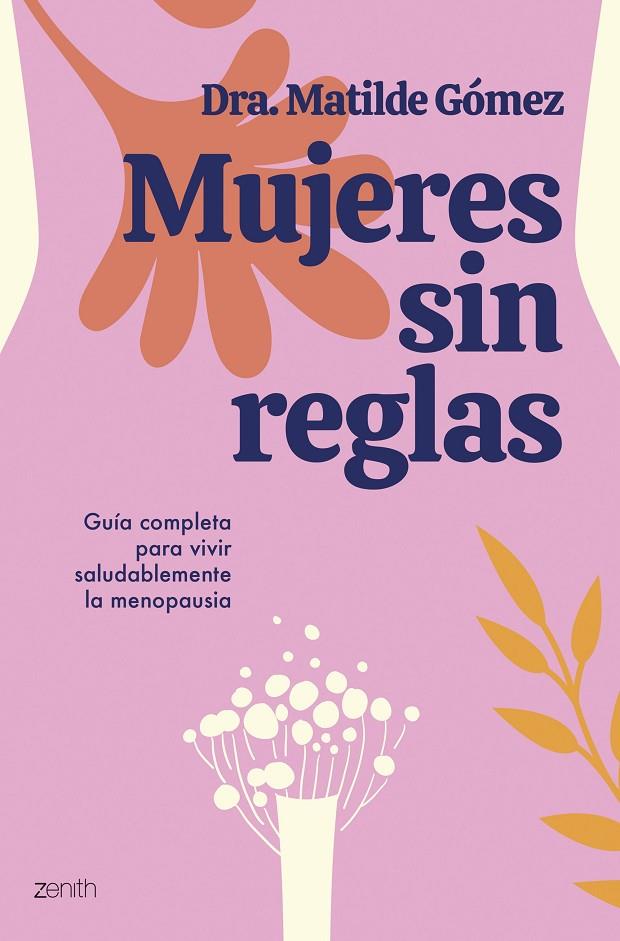 MUJERES SIN REGLAS | 9788408284505 | GÓMEZ, MATILDE | Galatea Llibres | Llibreria online de Reus, Tarragona | Comprar llibres en català i castellà online