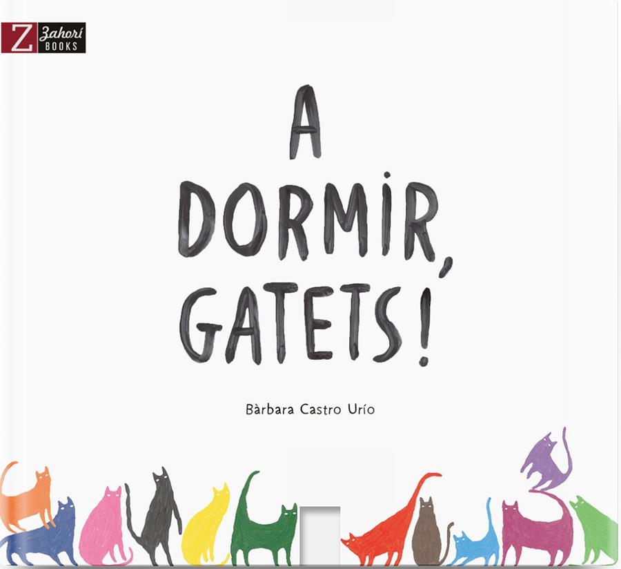 A DORMIR, GATETS! | 9788417374082 | CASTRO URÍO, BÀRBARA | Galatea Llibres | Llibreria online de Reus, Tarragona | Comprar llibres en català i castellà online