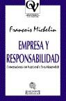 EMPRESA Y RESPONSABILIDAD | 9788474905472 | MICHELIN, FRANÇOIS | Galatea Llibres | Llibreria online de Reus, Tarragona | Comprar llibres en català i castellà online