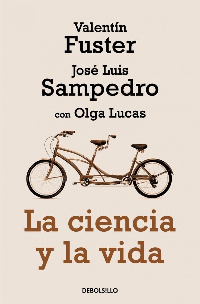 LA CIENCIA Y LA VIDA | 9788499897660 | FUSTER,VALENTI/SAMPEDRO,JOSE LUIS/LUCAS, | Galatea Llibres | Llibreria online de Reus, Tarragona | Comprar llibres en català i castellà online