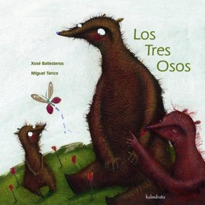 TRES OSOS, LOS | 9788496388840 | BALLESTEROS., XOSE | Galatea Llibres | Llibreria online de Reus, Tarragona | Comprar llibres en català i castellà online