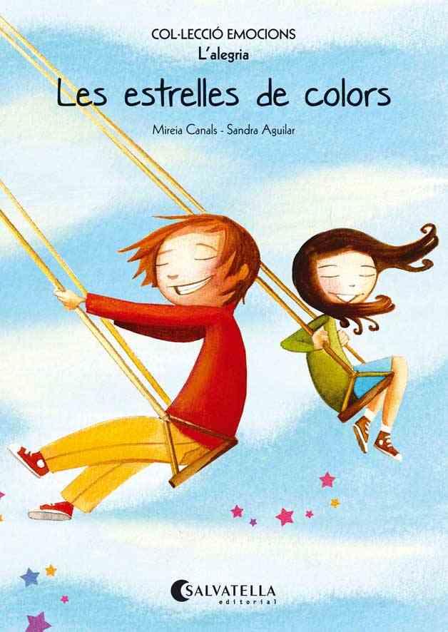 LES ESTRELLES DE COLORS (RÚSTICA) | 9788484128045 | CANALS BOTINES, MIREIA | Galatea Llibres | Llibreria online de Reus, Tarragona | Comprar llibres en català i castellà online