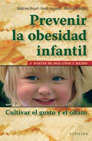 PRESERVAR LA OBESIDAD INFANTIL | 9788480638579 | DRUART, DELPHINE | Galatea Llibres | Llibreria online de Reus, Tarragona | Comprar llibres en català i castellà online