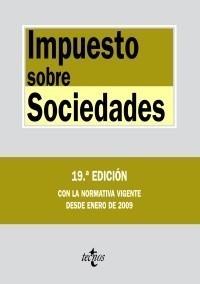 IMPUESTO SOBRE SOCIEDADES | 9788430948680 | TECNOS | Galatea Llibres | Librería online de Reus, Tarragona | Comprar libros en catalán y castellano online