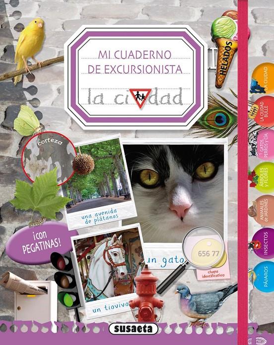 MI CUADERNO DE EXCURSIONISTA LA CIUDAD | 9788467730029 | Galatea Llibres | Llibreria online de Reus, Tarragona | Comprar llibres en català i castellà online