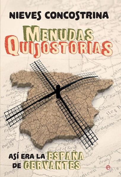 MENUDAS QUIJOSTORIAS | 9788490608487 | CONCOSTRINA, NIEVES | Galatea Llibres | Librería online de Reus, Tarragona | Comprar libros en catalán y castellano online