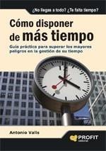 CÓMO DISPONER DE MÁS TIEMPO | 9788496998032 | VALLS, ANTONIO | Galatea Llibres | Llibreria online de Reus, Tarragona | Comprar llibres en català i castellà online