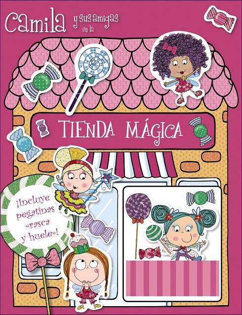 CAMILA Y SUS AMIGAS EN LA TIENDA MÁGICA | 9788469602362 | Galatea Llibres | Librería online de Reus, Tarragona | Comprar libros en catalán y castellano online