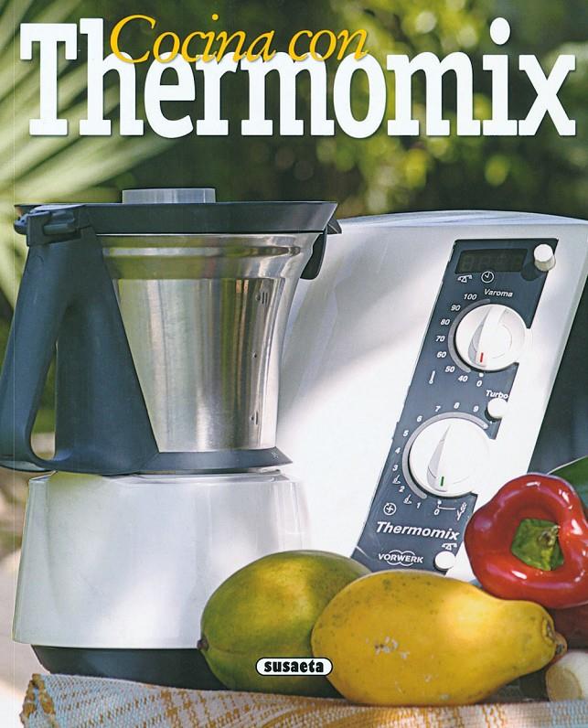 COCINA CON THERMOMIX | 9788430549757 | LÓPEZ, CONCHA | Galatea Llibres | Llibreria online de Reus, Tarragona | Comprar llibres en català i castellà online