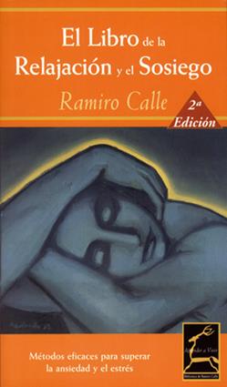 LIBRO DE LA RELAJACION Y EL SOSIEGO +CD | 9788495537294 | CALLE, RAMIRO | Galatea Llibres | Llibreria online de Reus, Tarragona | Comprar llibres en català i castellà online