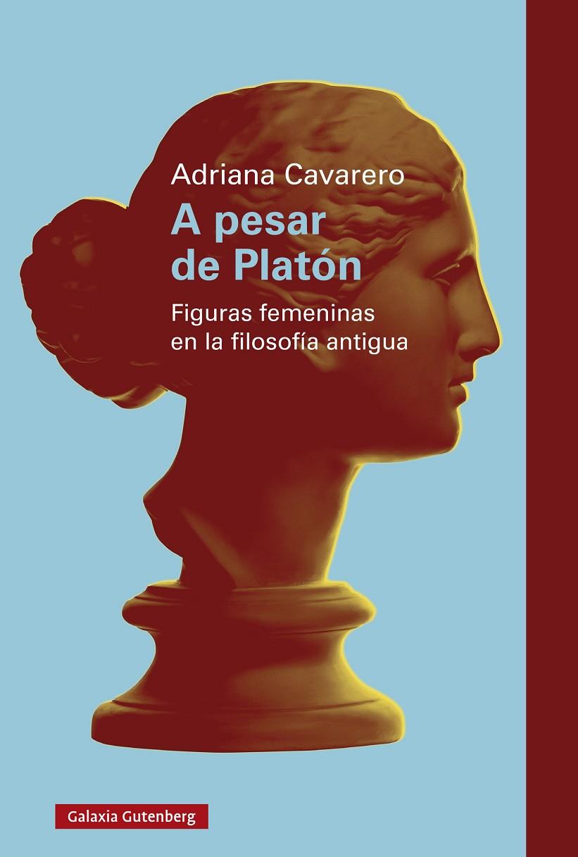 A PESAR DE PLATÓN | 9788410107670 | CAVARERO, ADRIANA | Galatea Llibres | Llibreria online de Reus, Tarragona | Comprar llibres en català i castellà online