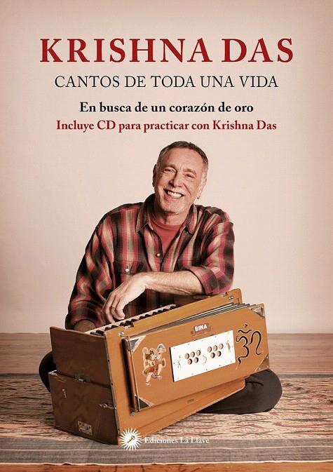 CANTOS DE TODA UNA VIDA + CD | 9788416145362 | DAS, KRISHNA | Galatea Llibres | Llibreria online de Reus, Tarragona | Comprar llibres en català i castellà online