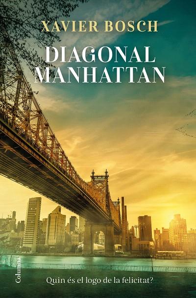 DIAGONAL MANHATTAN | 9788466433402 | BOSCH, XAVIER | Galatea Llibres | Librería online de Reus, Tarragona | Comprar libros en catalán y castellano online