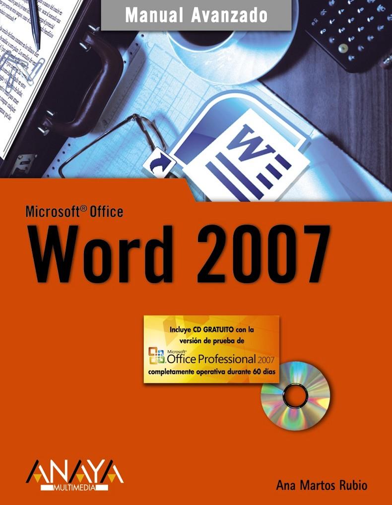 MANUAL AVANZADO WORD 2007 | 9788441521797 | MARTOS RUBIO, ANA | Galatea Llibres | Librería online de Reus, Tarragona | Comprar libros en catalán y castellano online