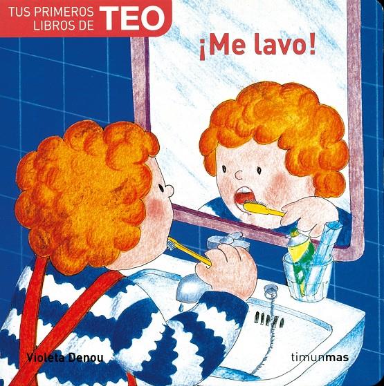 TEO. ME LAVO | 9788448004484 | DENOU, VIOLETA | Galatea Llibres | Librería online de Reus, Tarragona | Comprar libros en catalán y castellano online