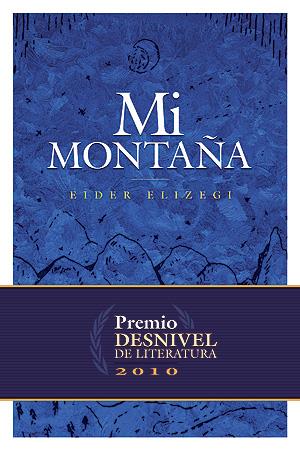 MI MONTAÑA | 9788498292046 | ELIZEGI, EIDER | Galatea Llibres | Llibreria online de Reus, Tarragona | Comprar llibres en català i castellà online