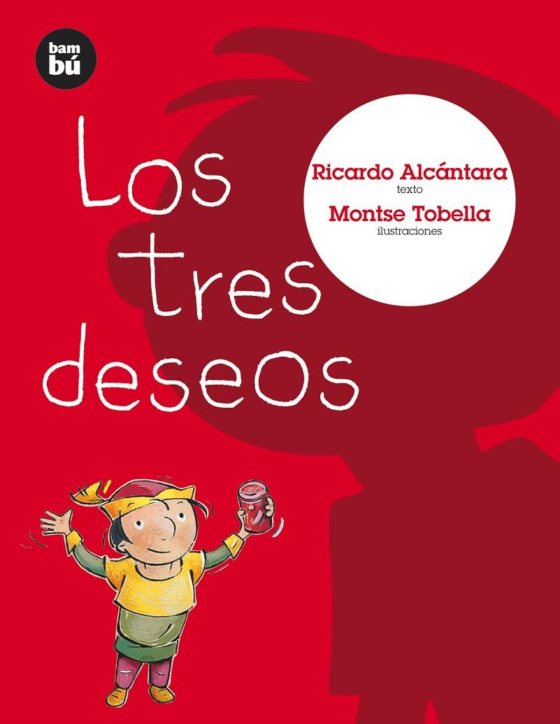 LOS TRES DESEOS | 9788483430095 | ALCÁNTARA, RICARDO | Galatea Llibres | Librería online de Reus, Tarragona | Comprar libros en catalán y castellano online