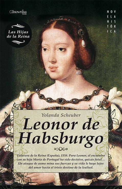 LEONOR DE HASBURGO | 9788497637145 | SCHEUBER, YOLANDA | Galatea Llibres | Llibreria online de Reus, Tarragona | Comprar llibres en català i castellà online