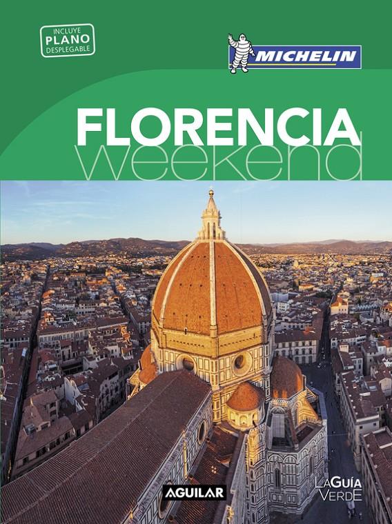 FLORENCIA GUÍA VERDE WEEKEND 2016 | 9788403515130 | Galatea Llibres | Llibreria online de Reus, Tarragona | Comprar llibres en català i castellà online