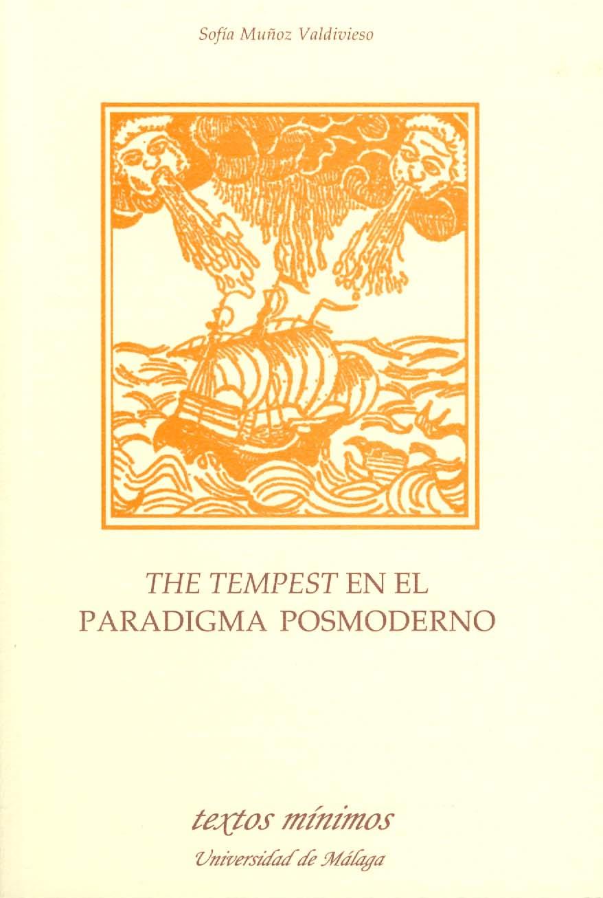 TEMPEST EN EL PARADIGMA POSMODERNO, THE | 9788474967401 | MUÑOZ VALDIVIESO, SOFIA | Galatea Llibres | Librería online de Reus, Tarragona | Comprar libros en catalán y castellano online