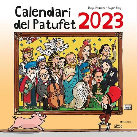 CALENDARI DEL PATUFET 2023 | 9788413562155 | AA.VV | Galatea Llibres | Llibreria online de Reus, Tarragona | Comprar llibres en català i castellà online