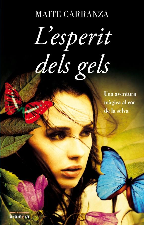 L'ESPERIT DELS GELS | 9788498247916 | CARRANZA, MAITE | Galatea Llibres | Llibreria online de Reus, Tarragona | Comprar llibres en català i castellà online