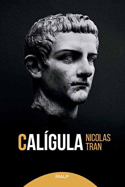 CALÍGULA | 9788432154225 | TRAN, NICOLAS | Galatea Llibres | Llibreria online de Reus, Tarragona | Comprar llibres en català i castellà online