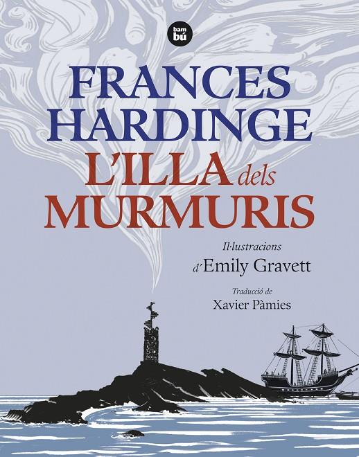 L'ILLA DELS MURMURIS | 9788483439777 | HARDINGE, FRANCES | Galatea Llibres | Llibreria online de Reus, Tarragona | Comprar llibres en català i castellà online