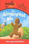 THE GINGERBREAD MAN. START READING WITH GOLD STARS | 9781405487054 | Galatea Llibres | Llibreria online de Reus, Tarragona | Comprar llibres en català i castellà online