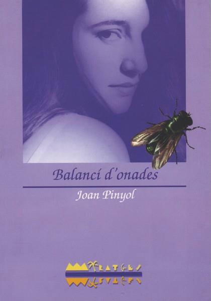 BALANCI D'ONADES | 9788486390761 | PINYOL, JOAN | Galatea Llibres | Llibreria online de Reus, Tarragona | Comprar llibres en català i castellà online