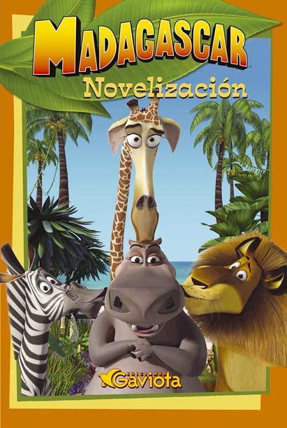 MADAGASCAR NOVELIZACION | 9788439207351 | DREAMWORKS ANIMATION SKG. | Galatea Llibres | Llibreria online de Reus, Tarragona | Comprar llibres en català i castellà online