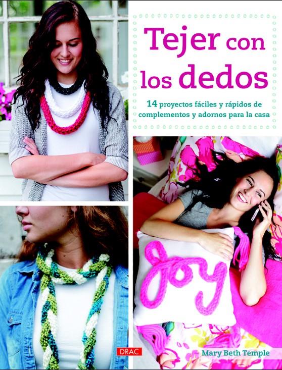 TEJER CON LOS DEDOS | 9788498744606 | BETH TEMPLE, MARY | Galatea Llibres | Llibreria online de Reus, Tarragona | Comprar llibres en català i castellà online