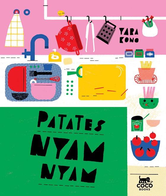 PATATES NYAM-NYAM | 9788494913617 | KONO, YARA | Galatea Llibres | Llibreria online de Reus, Tarragona | Comprar llibres en català i castellà online