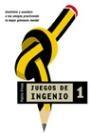 JUEGOS DE INGENIO 1 | 9788427027909 | VIVES, PABLO | Galatea Llibres | Librería online de Reus, Tarragona | Comprar libros en catalán y castellano online