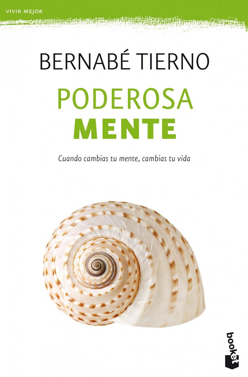 PODEROSA MENTE | 9788499981727 | TIERNO, BERNABÉ | Galatea Llibres | Llibreria online de Reus, Tarragona | Comprar llibres en català i castellà online