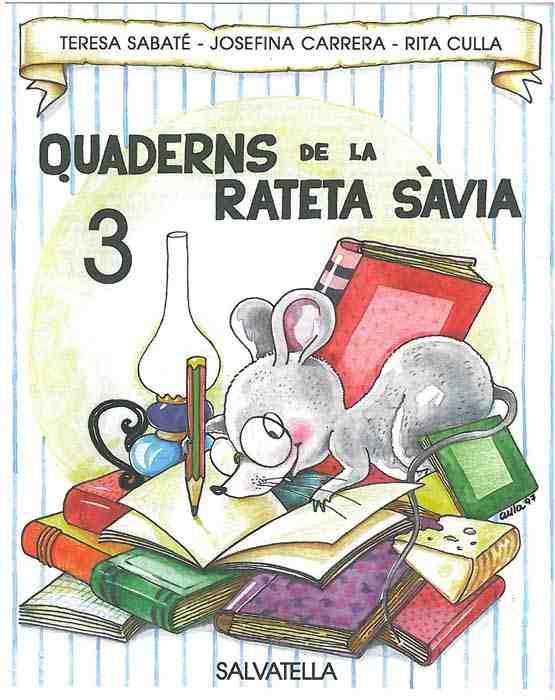 QUADERNS DE LA RATETA SAVIA Nº 3 | 9788472109155 | SABATE | Galatea Llibres | Llibreria online de Reus, Tarragona | Comprar llibres en català i castellà online