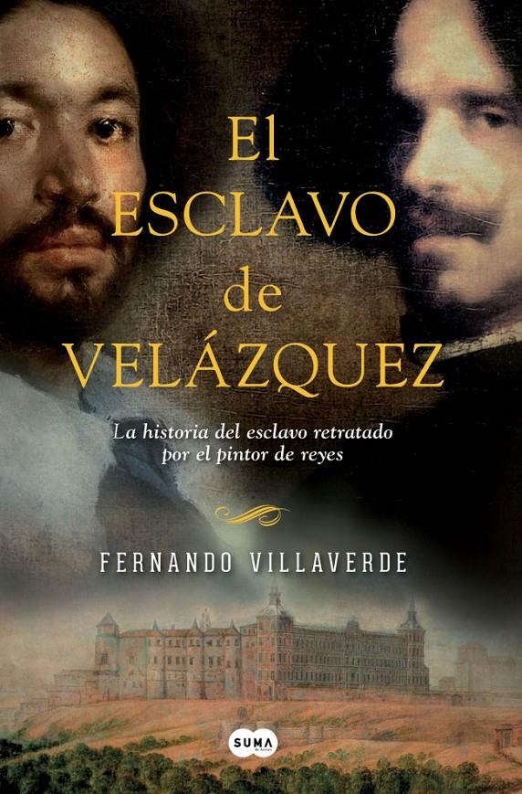 EL ESCLAVO DE VELÁZQUEZ | 9788483656570 | VILLAVERDE, FERNANDO | Galatea Llibres | Llibreria online de Reus, Tarragona | Comprar llibres en català i castellà online