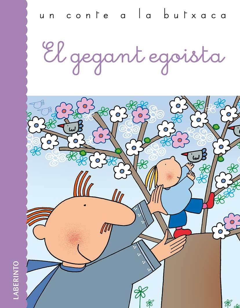 GEGANT EGOISTA, EL | 9788484835141 | WILDE, OSCAR | Galatea Llibres | Librería online de Reus, Tarragona | Comprar libros en catalán y castellano online