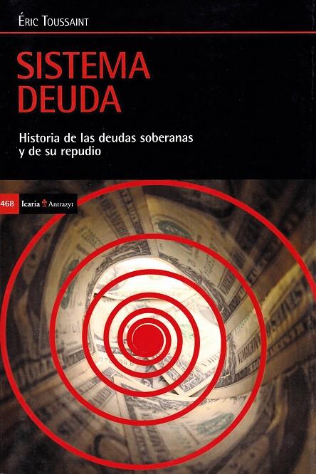 SISTEMA DEUDA | 9788498888133 | TOUSSAINT, ERIC | Galatea Llibres | Llibreria online de Reus, Tarragona | Comprar llibres en català i castellà online