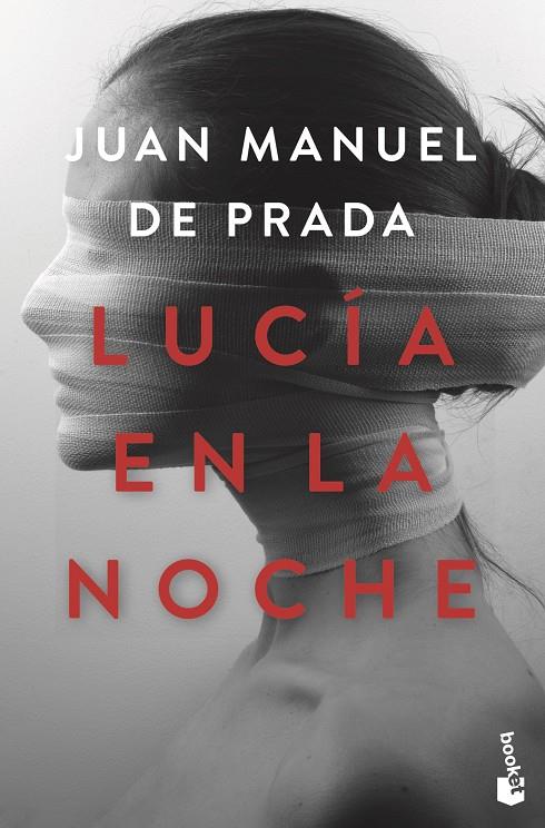 LUCÍA EN LA NOCHE | 9788467058987 | DE PRADA, JUAN MANUEL | Galatea Llibres | Llibreria online de Reus, Tarragona | Comprar llibres en català i castellà online