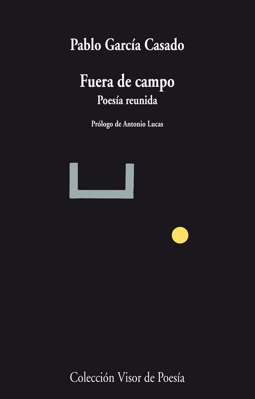 FUERA DE CAMPO | 9788498958478 | GARCÍA CASADO, PABLO | Galatea Llibres | Librería online de Reus, Tarragona | Comprar libros en catalán y castellano online